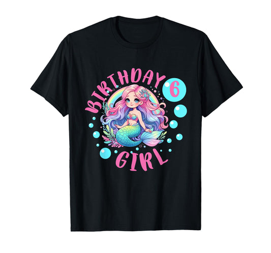 Cute Mermaid 6th Birthday Girl 6 Year Old Bday Mermaid T-Shirt