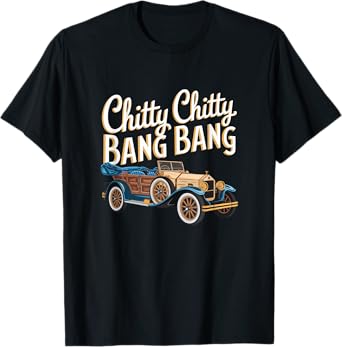 Chitty Chitty Bang Bang Vintage Car Musical Theatre T-Shirt