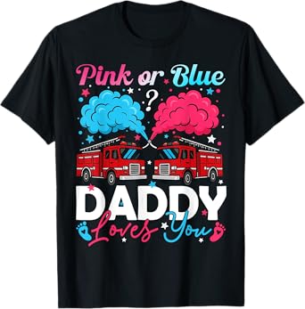 Pink Or Blue Daddy Firefighter Baby Gender Reveal Family T-Shirt