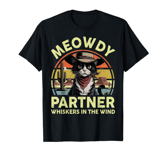 Meowdy Partner Cat Cowboy Funny Tuxedo Cat Mom Dad Men Women T-Shirt