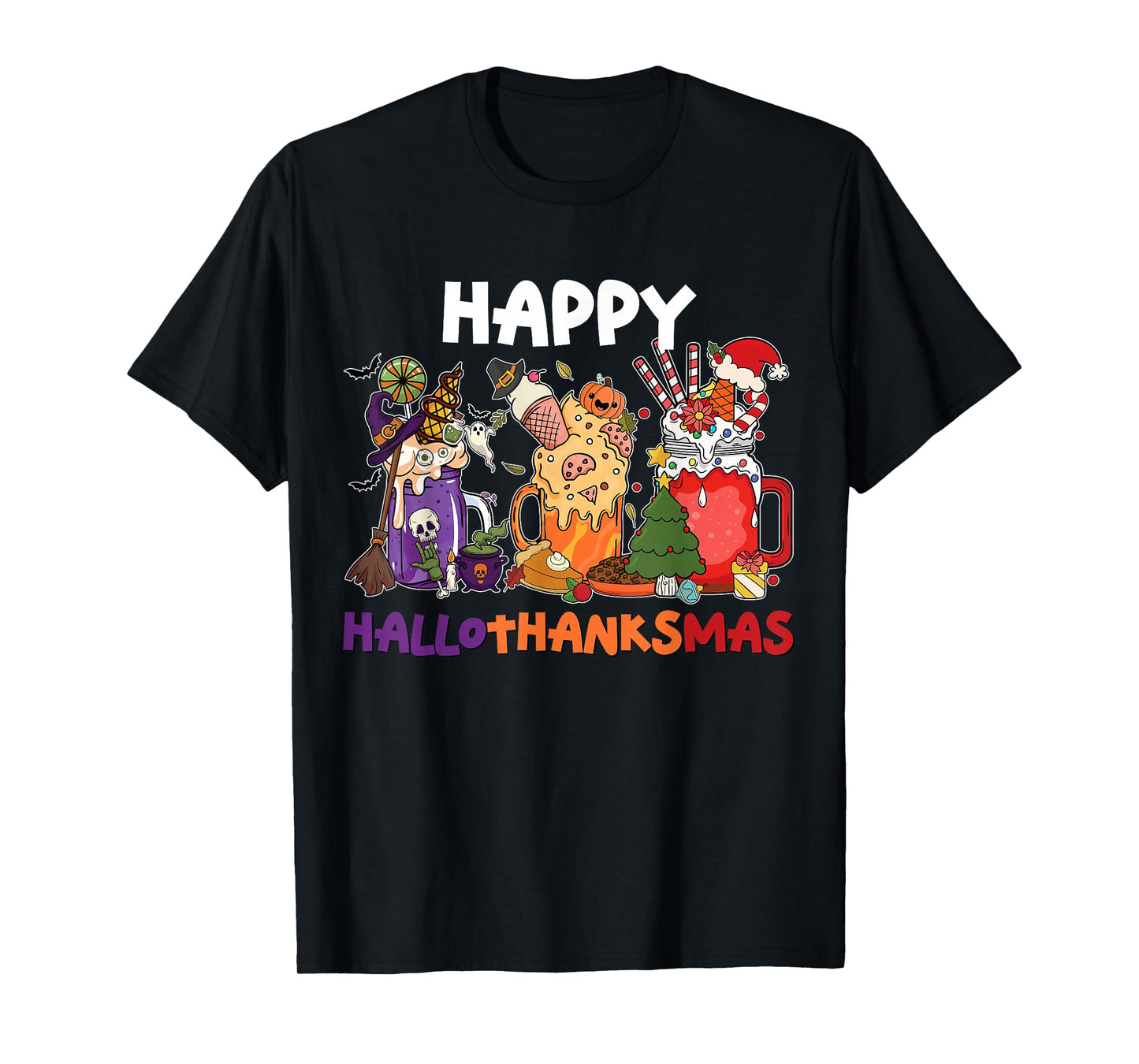 Happy HalloThanksMas Halloween Thanksgiving Christmas T-Shirt