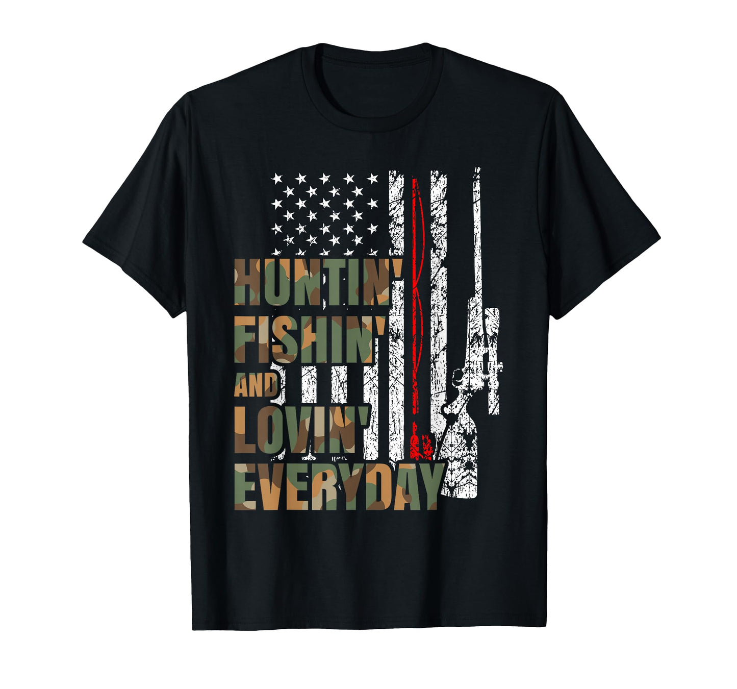 Hunting Fishing Loving Everyday American Deer Hunter Patriot T-Shirt