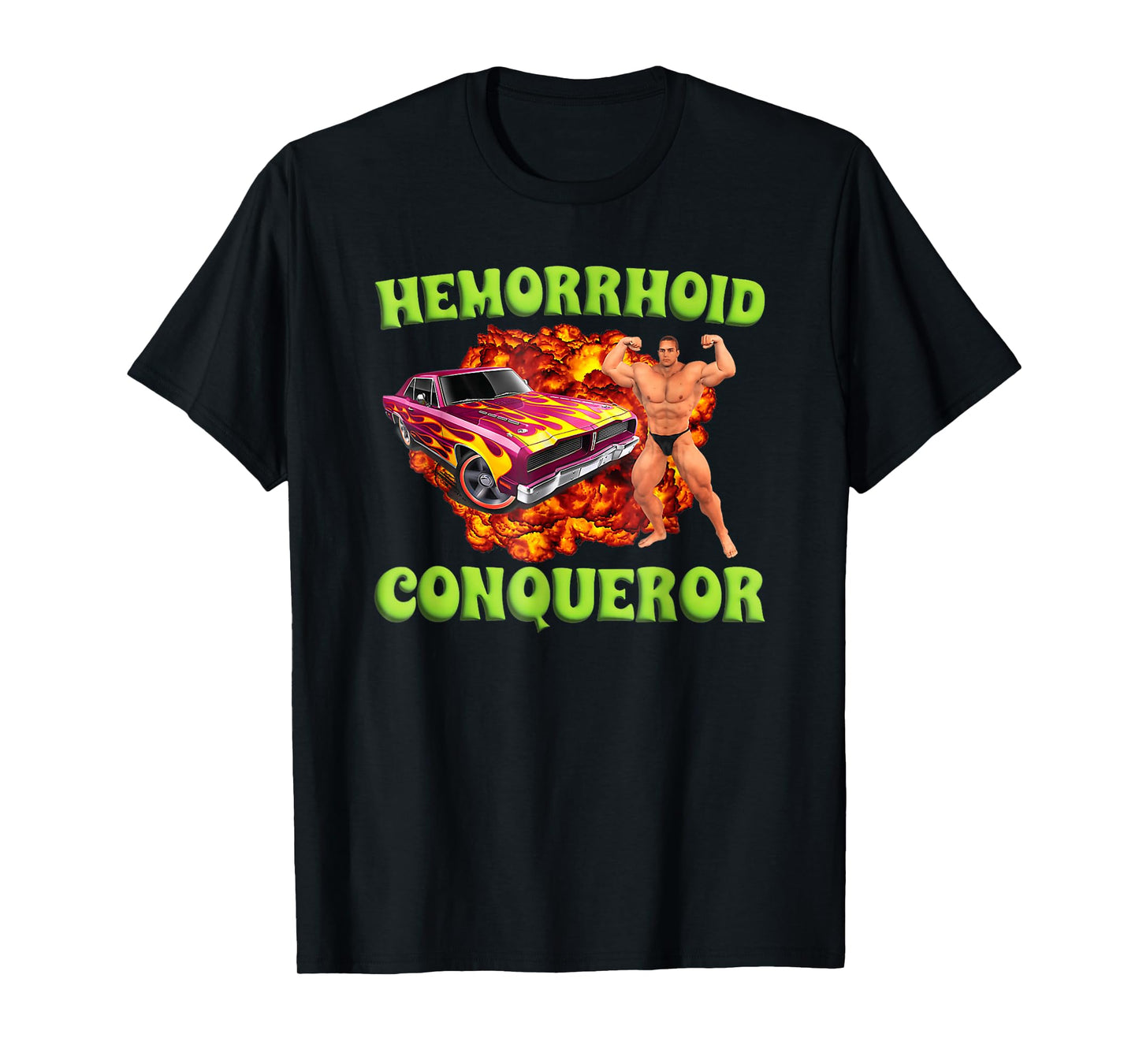 Hemorrhoid Conqueror Funny Oddly Specific Dank Meme T-Shirt