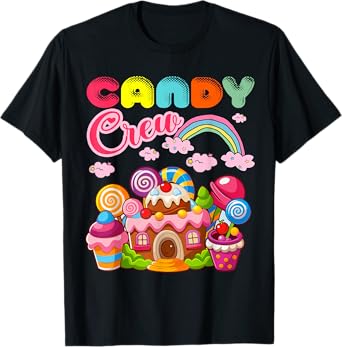 Candy Land Candy Crew Decorations Sweetie Candy Squad T-Shirt