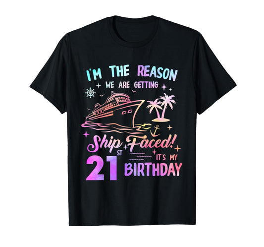 Ship Faced 21st Birthday Cruise 21 Year Cruising Ship Trip T-Shirt