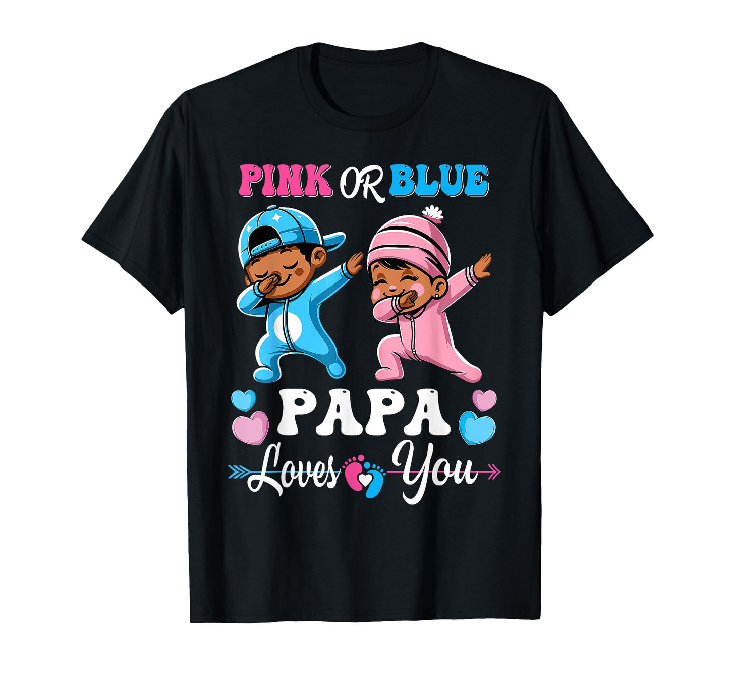 Pink Or Blue Papa Loves You Black Baby Gender Reveal Party T-Shirt