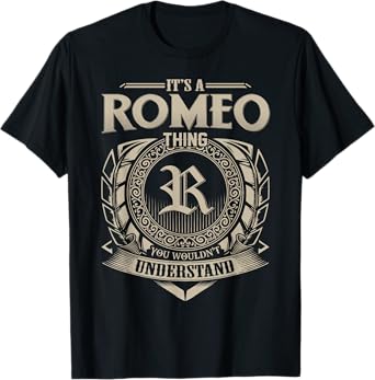 It's A ROMEO Thing You Wouldn't Understand Name Vintage T-Shirt