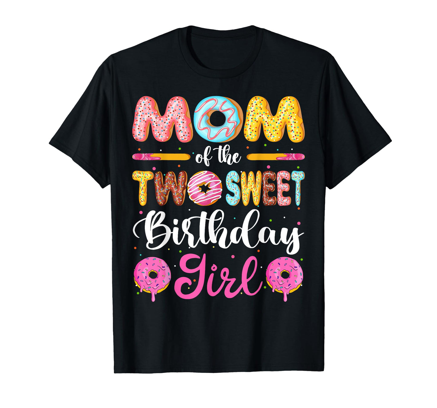 Mom Of The Two Sweet Birthday Girl Donut 2nd Birthday T-Shirt