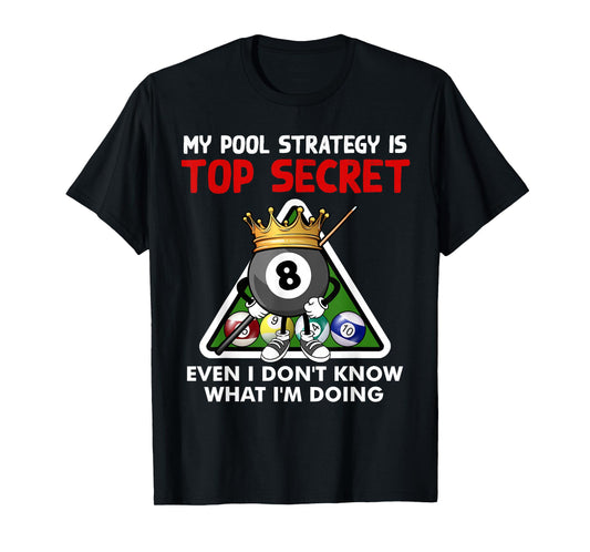 Funny Billiards Art For Men Women Billiards Pool Players T-Shirt