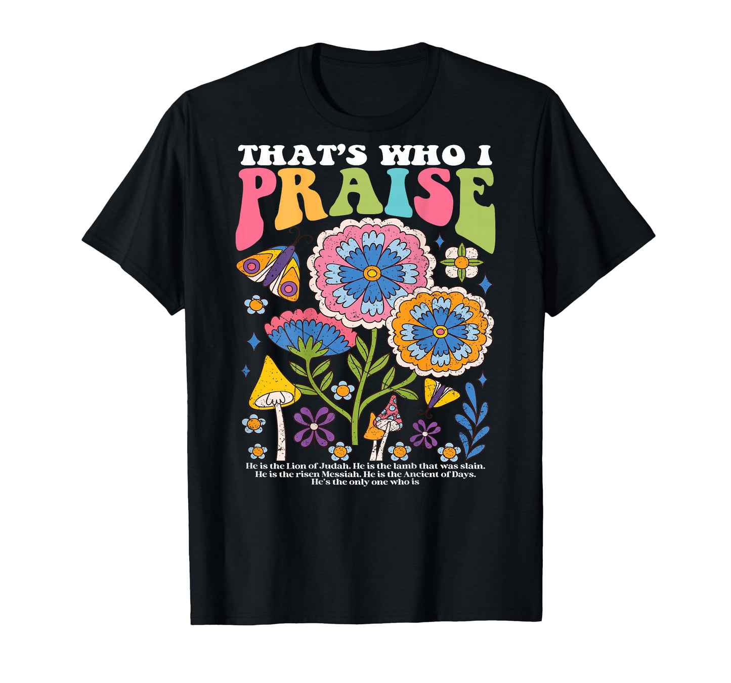 Brandon That's Who I Praise Jesus Christian Lake Merch T-Shirt