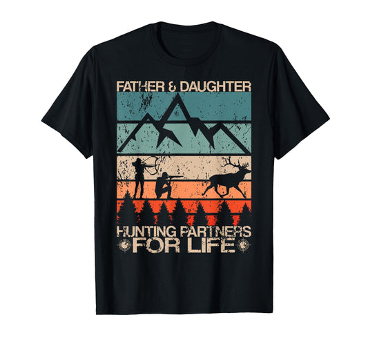 Father Daughter Hunting Partners For Life Retro Dad Hunters T-Shirt