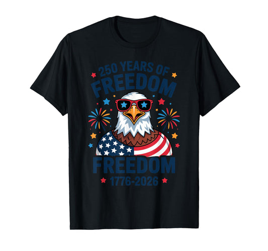 1776 to 2026 Celebrate 250 Years American Flag Bald Eagle T-Shirt