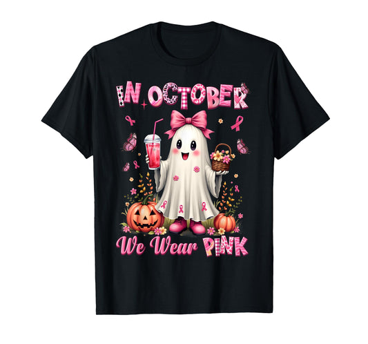 In October We Wear Pink Ghost Breast Cancer Awareness T-Shirt