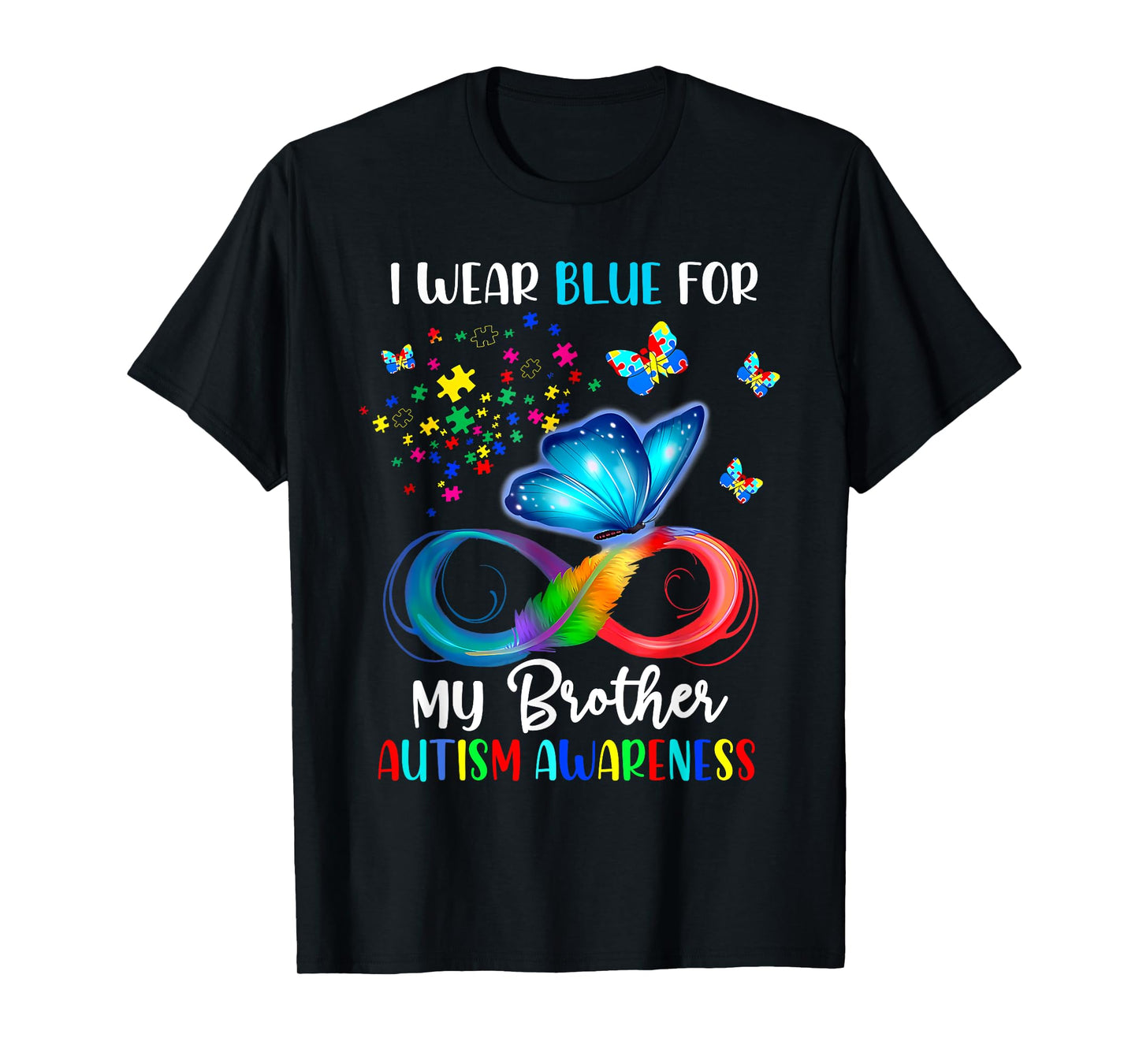 I Wear Blue For My Brother Autism Puzzle Butterfly T-Shirt