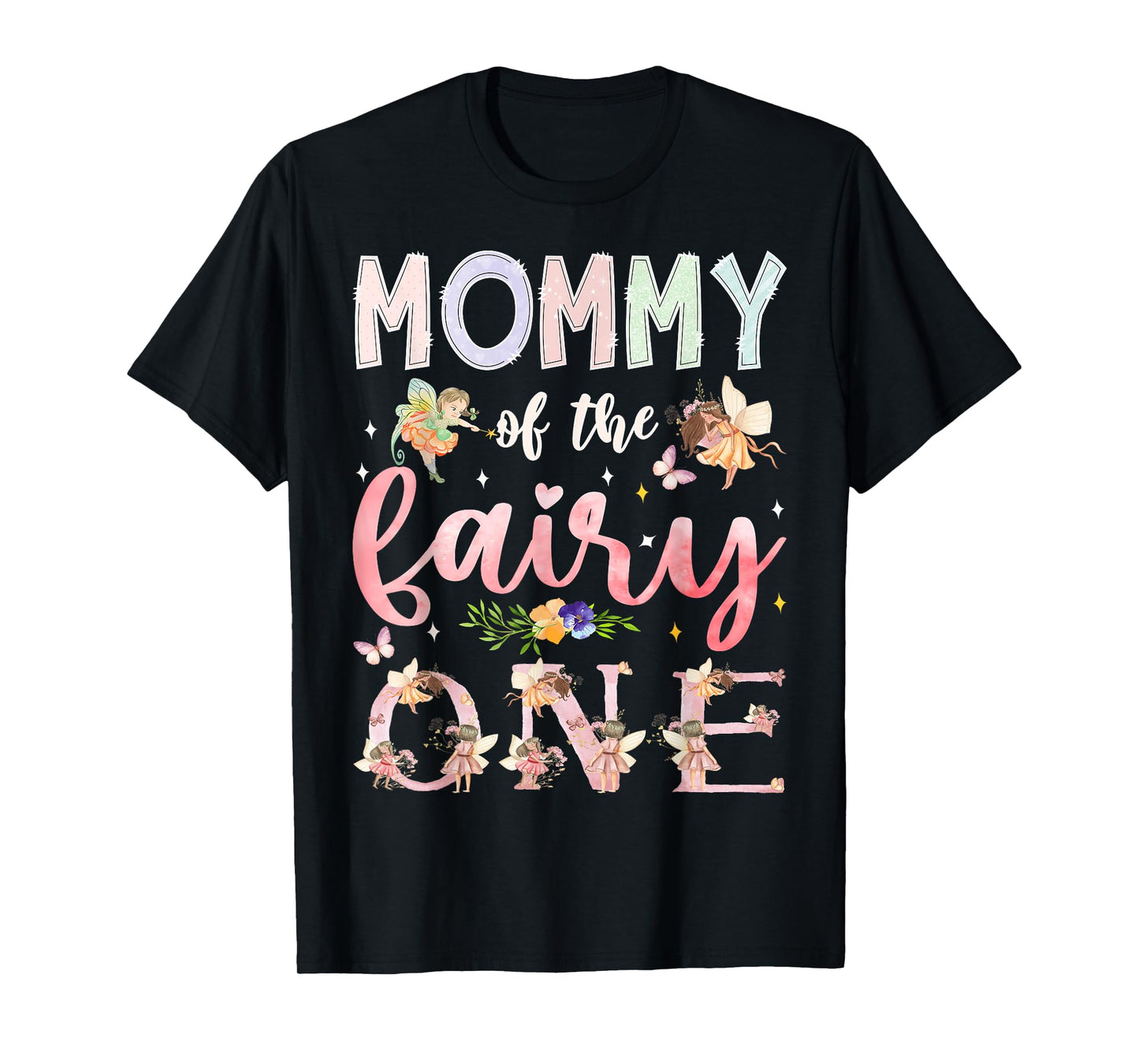 Mommy Of The Fairy One 1St Birthday Girl Family Matching T-Shirt