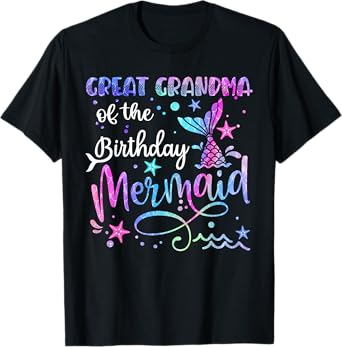 Great Grandma Of The Birthday Mermaid Matching Family mom T-Shirt
