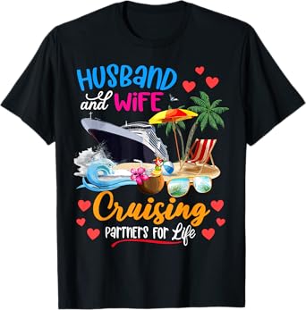 Husband And Wife Cruising Partners For Life T-Shirt