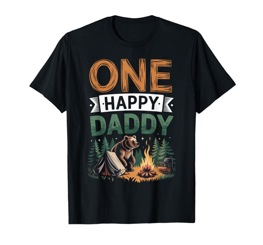 One Happy Daddy Camper First Birthday Camping Bear Father T-Shirt