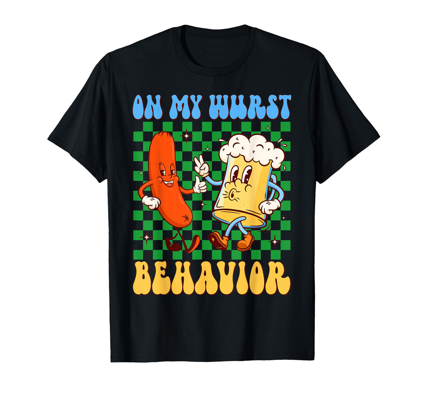 Groovy On My Wurst Behavior Sausage & Beer Glass Oktoberfest T-Shirt