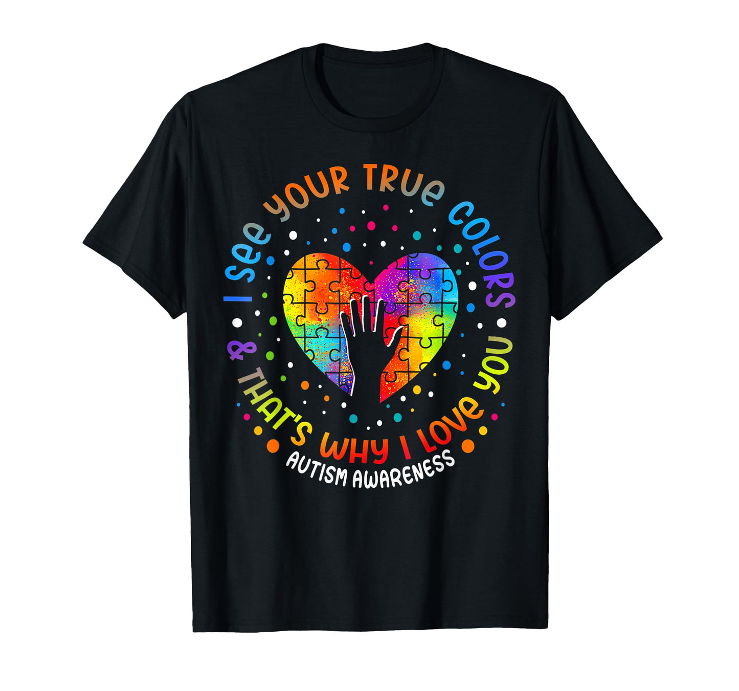 I See Your True Colors Puzzle World Autism Awareness Month T-Shirt