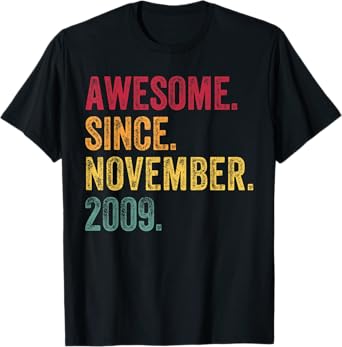 Awesome Since November 2009 14th Birthday Gift 14 Years Old T-Shirt
