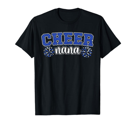 Cheer Grandma My Favorite Cheerleader Calls Me Nana Blue T-Shirt