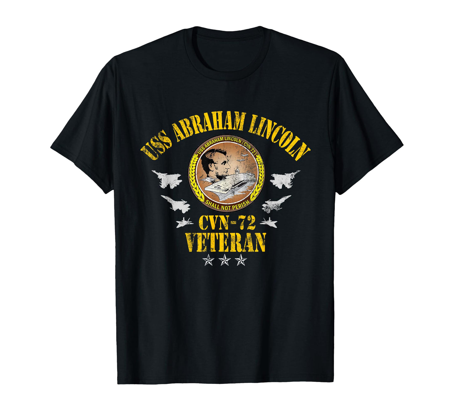 USS Abraham Lincoln CVN-72 Veteran Patriotic Memorial Flag T-Shirt