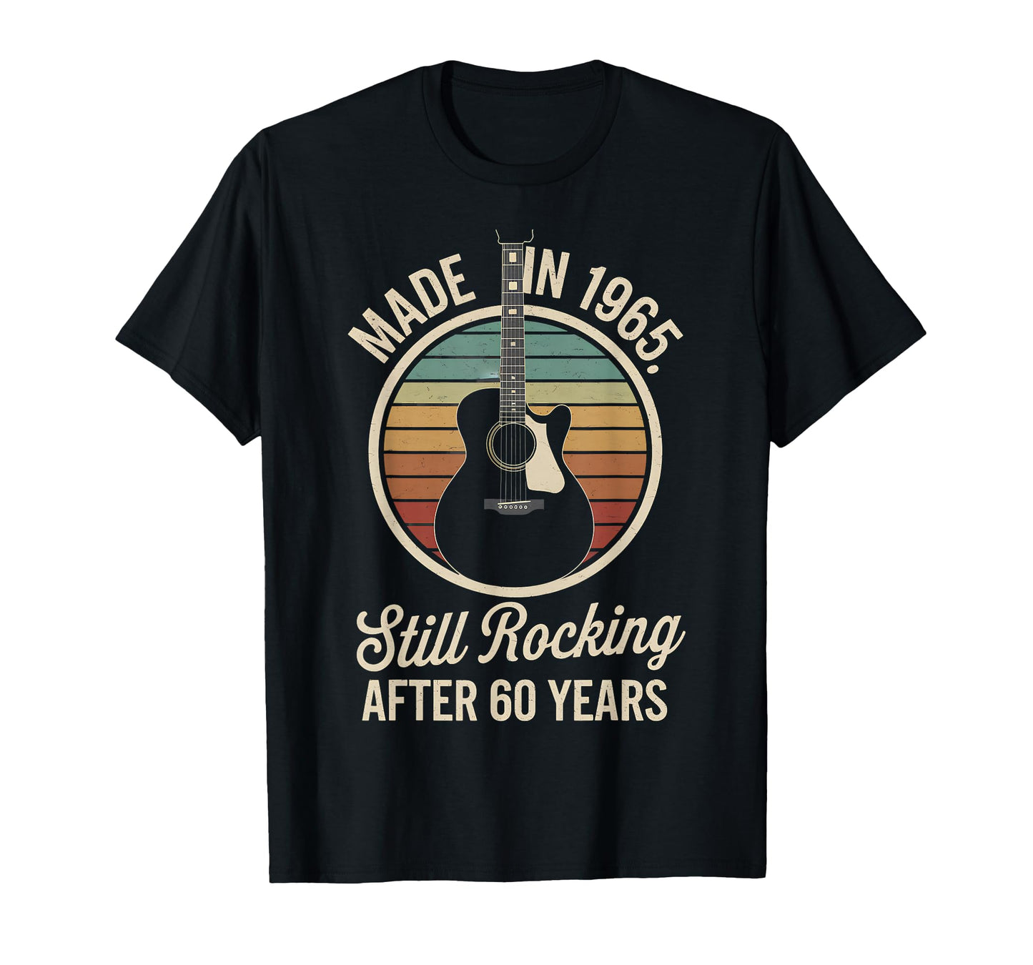 Made in 1965 Still Rocking 60th Birthday Guitar T-Shirt