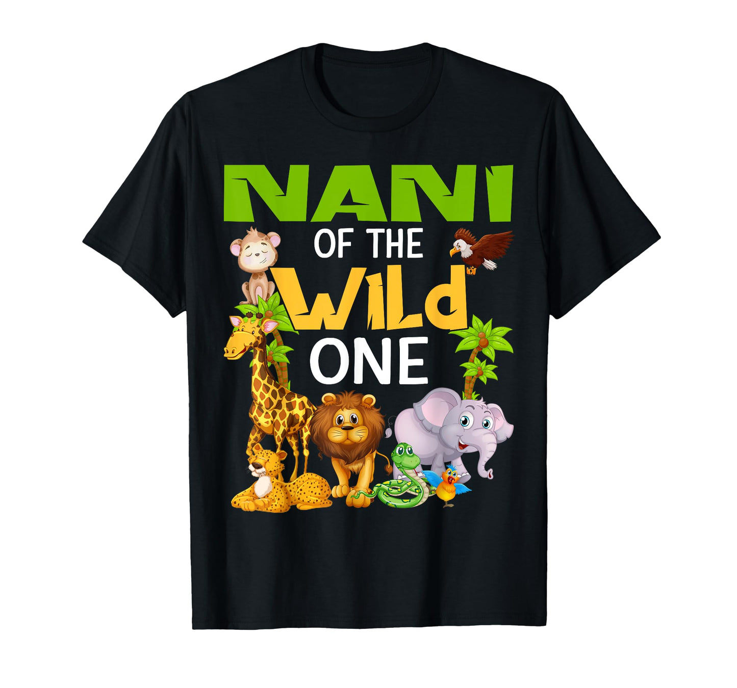 Nani Of The Wild One Zoo Birthday Safari Family T-Shirt