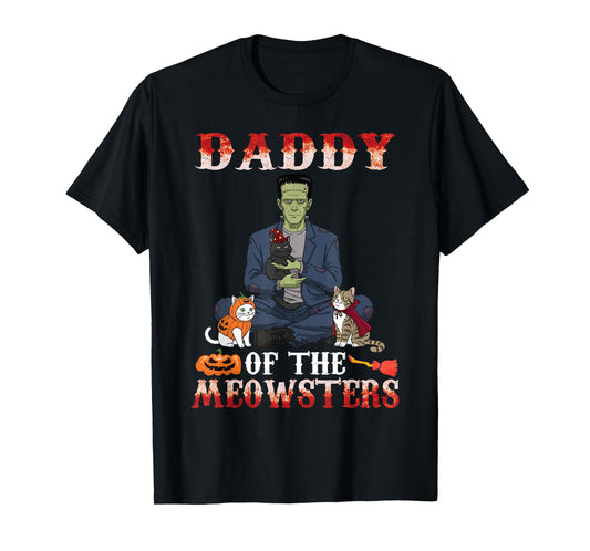 Happy Daddy of The Meowsters Halloween Cat Father Costume T-Shirt