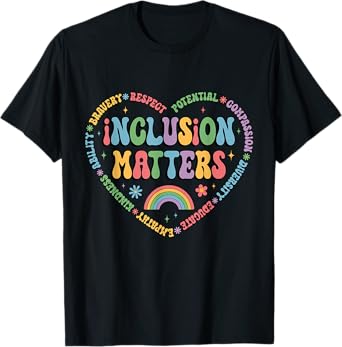 Autism Awareness Special Education Teacher Inclusion Matters T-Shirt