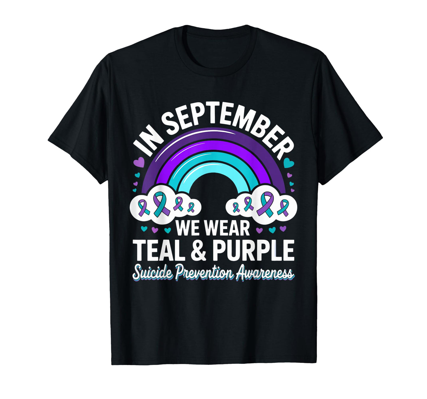 in September We Wear Teal Purple Ribbon Suicide Prevention T-Shirt