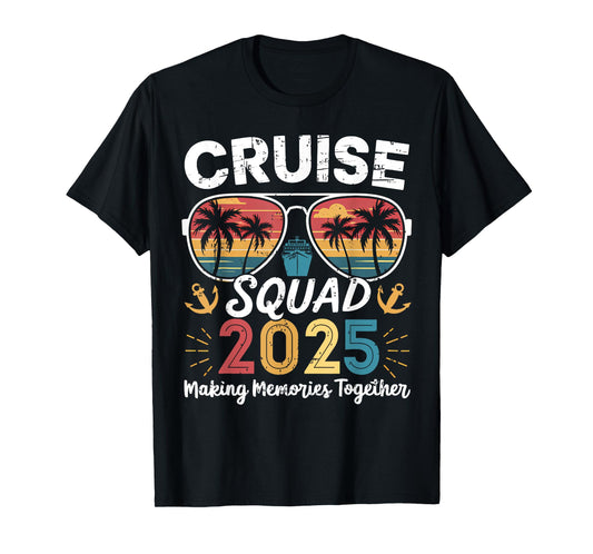 Cruise Squad 2025 Family Group Matching Summer Vacation T-Shirt