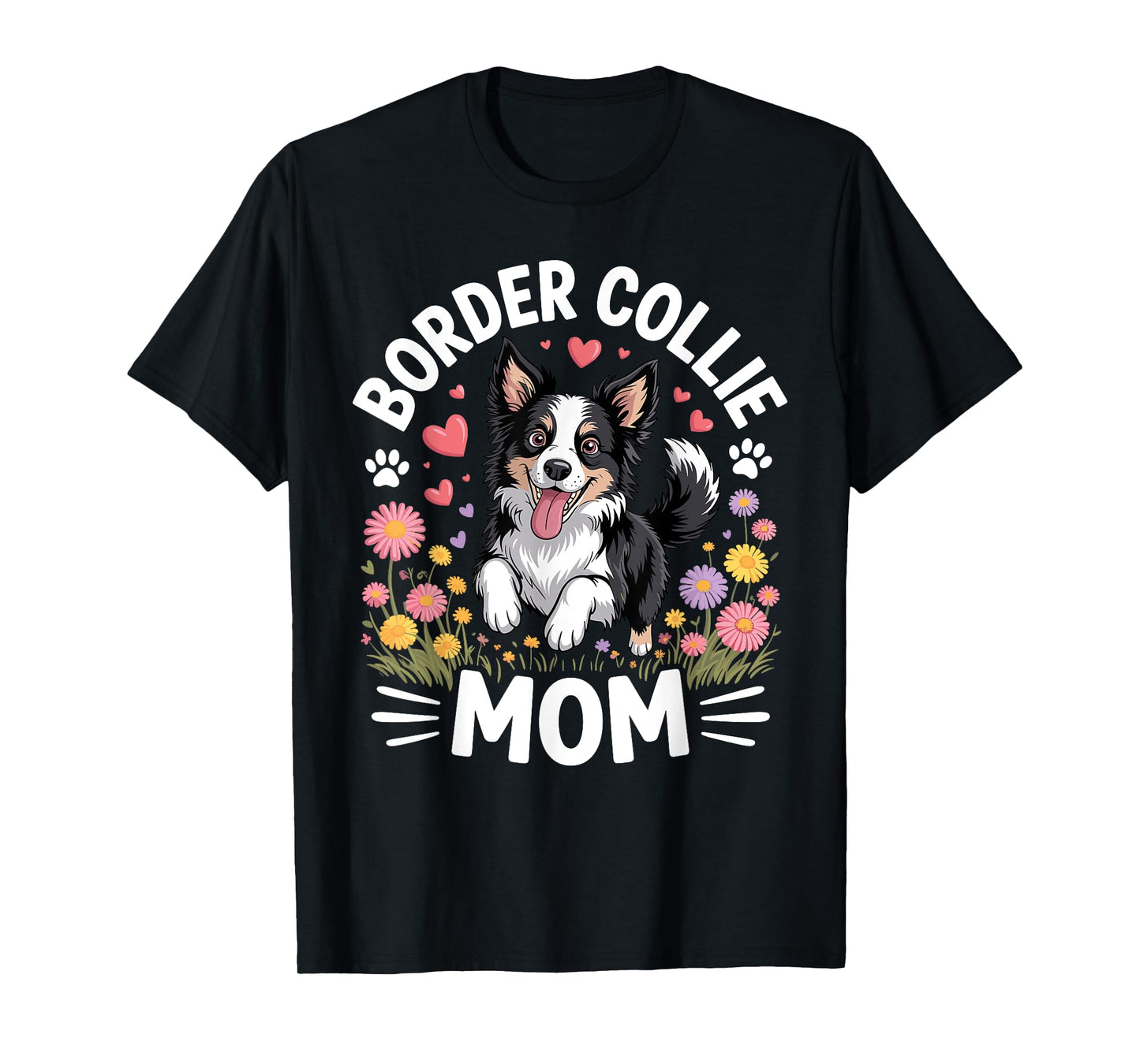 Cute Border Collie Art for Women Girls Border Collie Lover T-Shirt