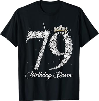 79 Year Old Its My 79th Birthday Queen Diamond Heels Crown T-Shirt