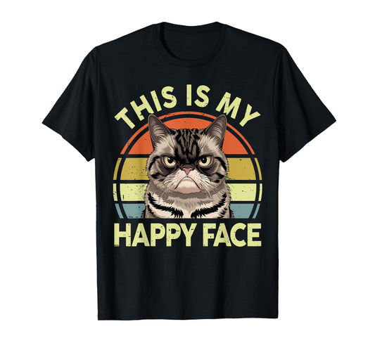 This Is My Happy Face Grumpy Black Cat Meme Mama Daddy Men Women Kids T-Shirt