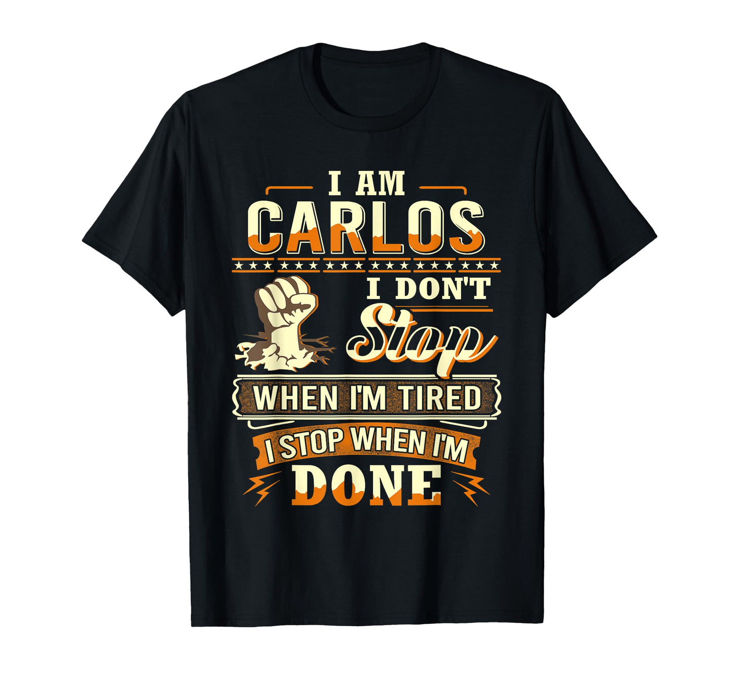 I am Carlos Shirt Personalized Carlos First Name T-Shirt