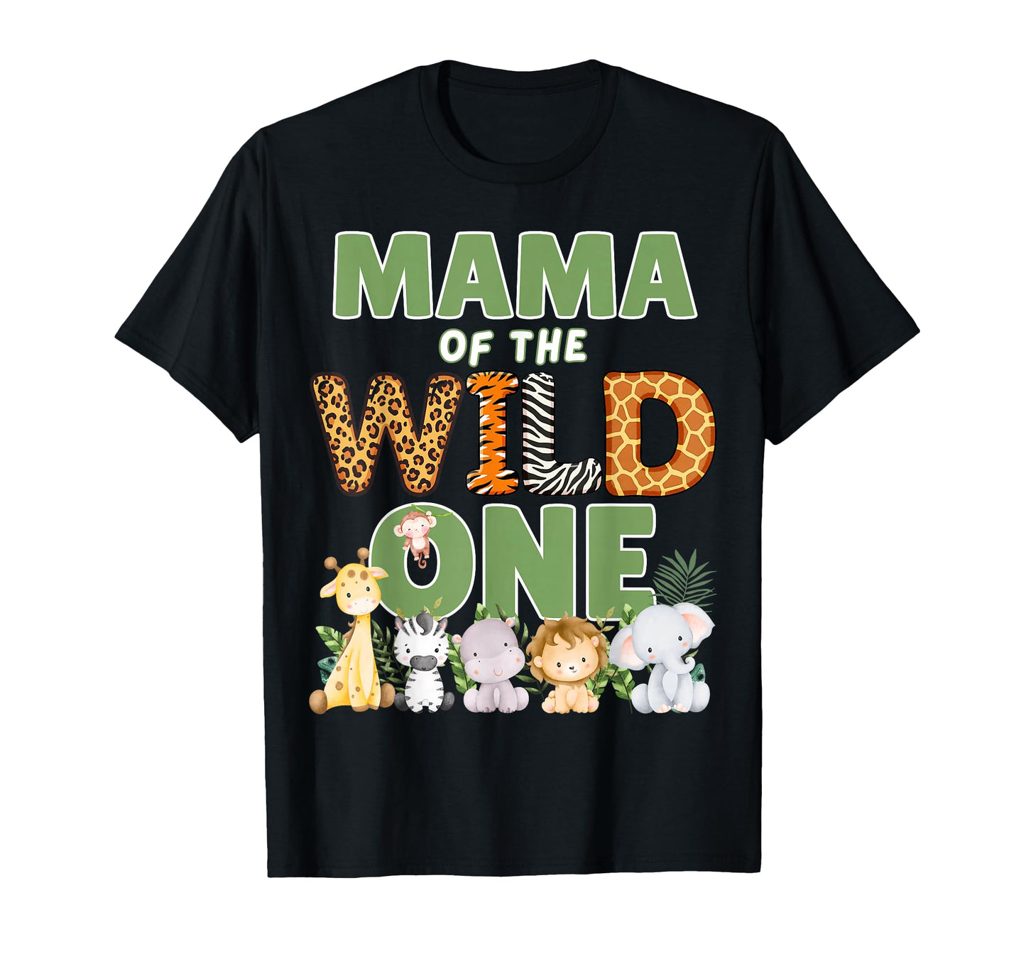 Mama Of The Wild One 1st Birthday Safari Family Matching T-Shirt