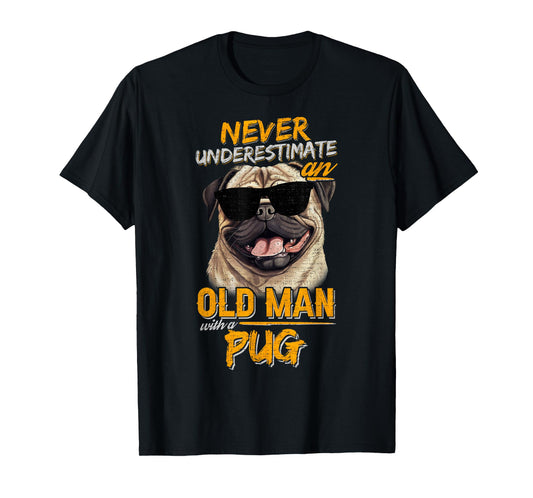 Vintage Never Underestimate An Old Man With A Pug Dog T-Shirt