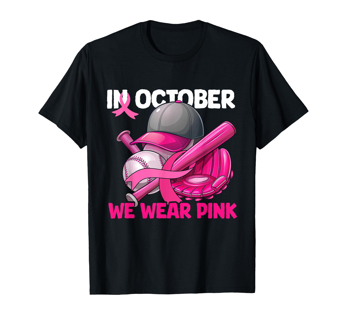 In October We Wear Pink Baseball Breast Cancer Survivors T-Shirt