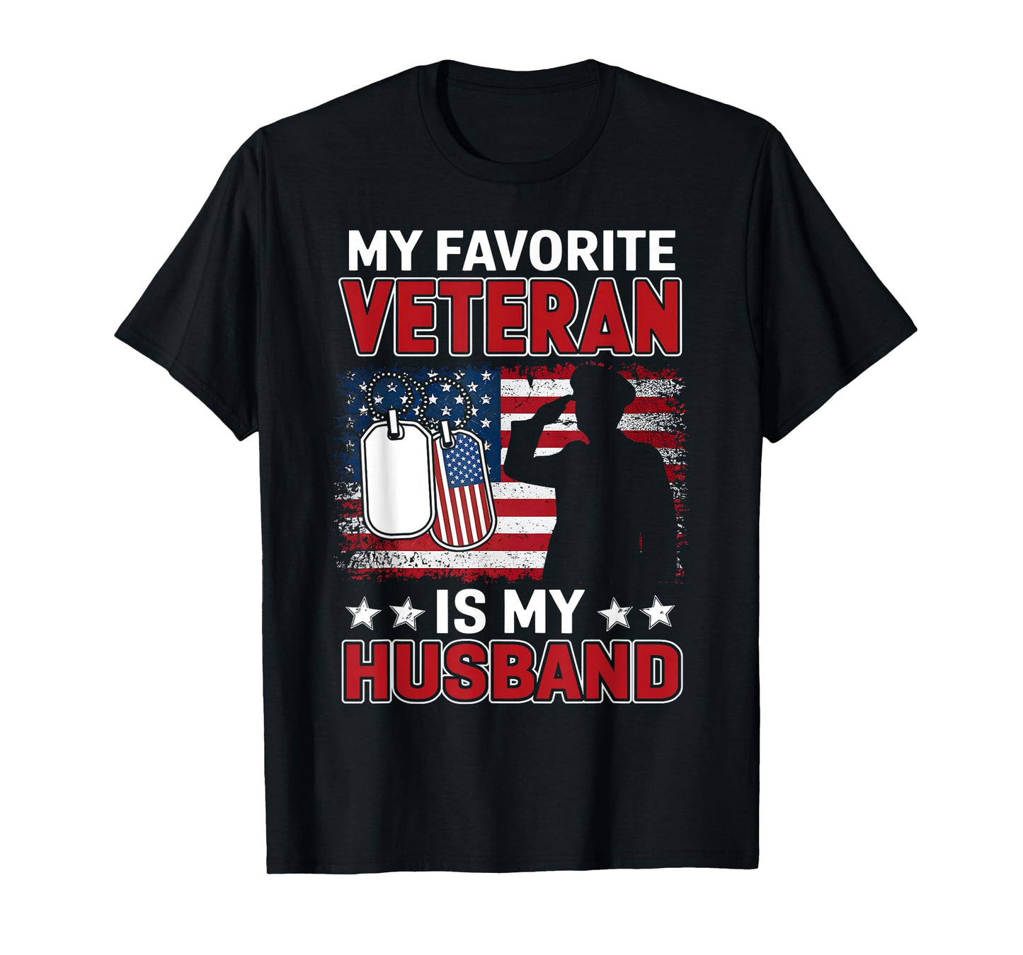 My Favorite Veteran Is My Husband Usa Flag Veterans Day T-Shirt
