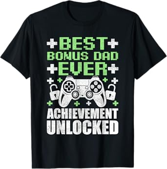 Gamer Stepdad Fathers Day, Bonus Dad Achievement Unlocked T-Shirt