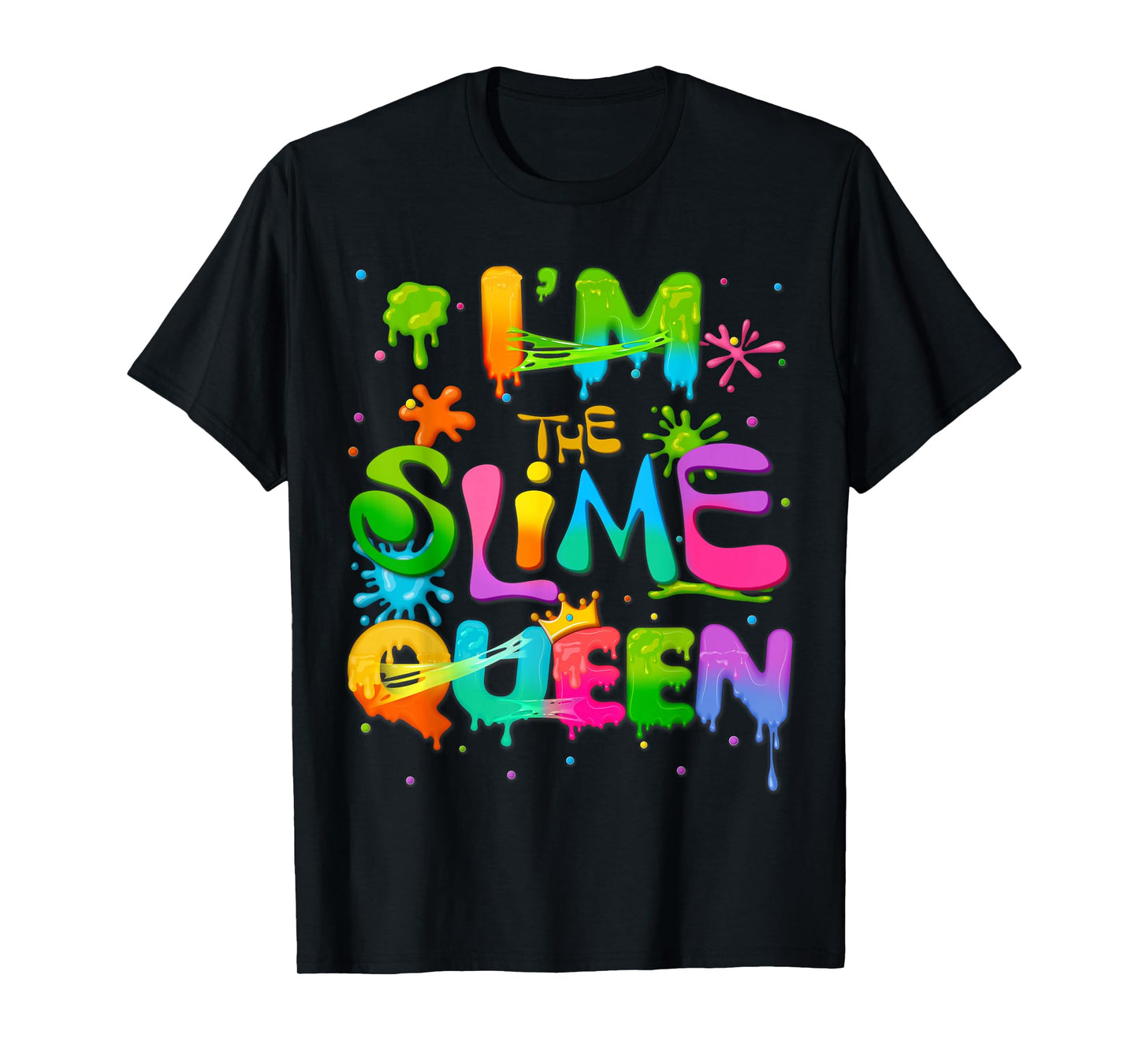 Im The Slime Queen Birthday Group Family Matching Party T-Shirt