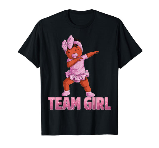 Gender Reveal Party Team Black Girl Baby Announcement Women T-Shirt