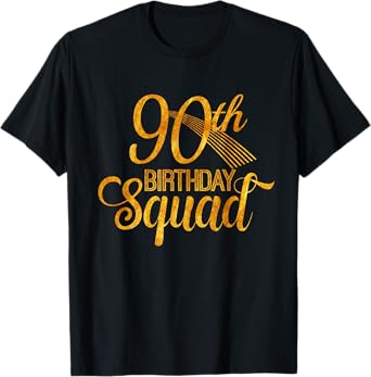 90th Birthday Squad Party Bday Yellow Gold T-Shirt
