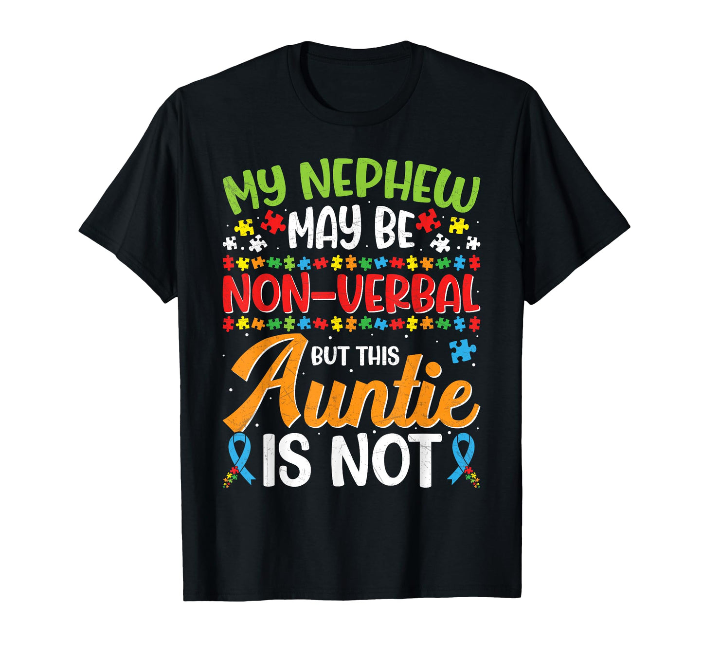 Proud Autism Aunt Autistic Nephew Autism Awareness Auntie T-Shirt