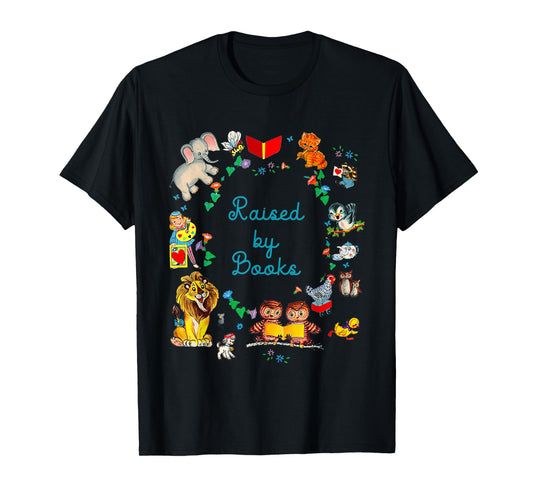 Funny Saying About Reading Raised By Books T-Shirt