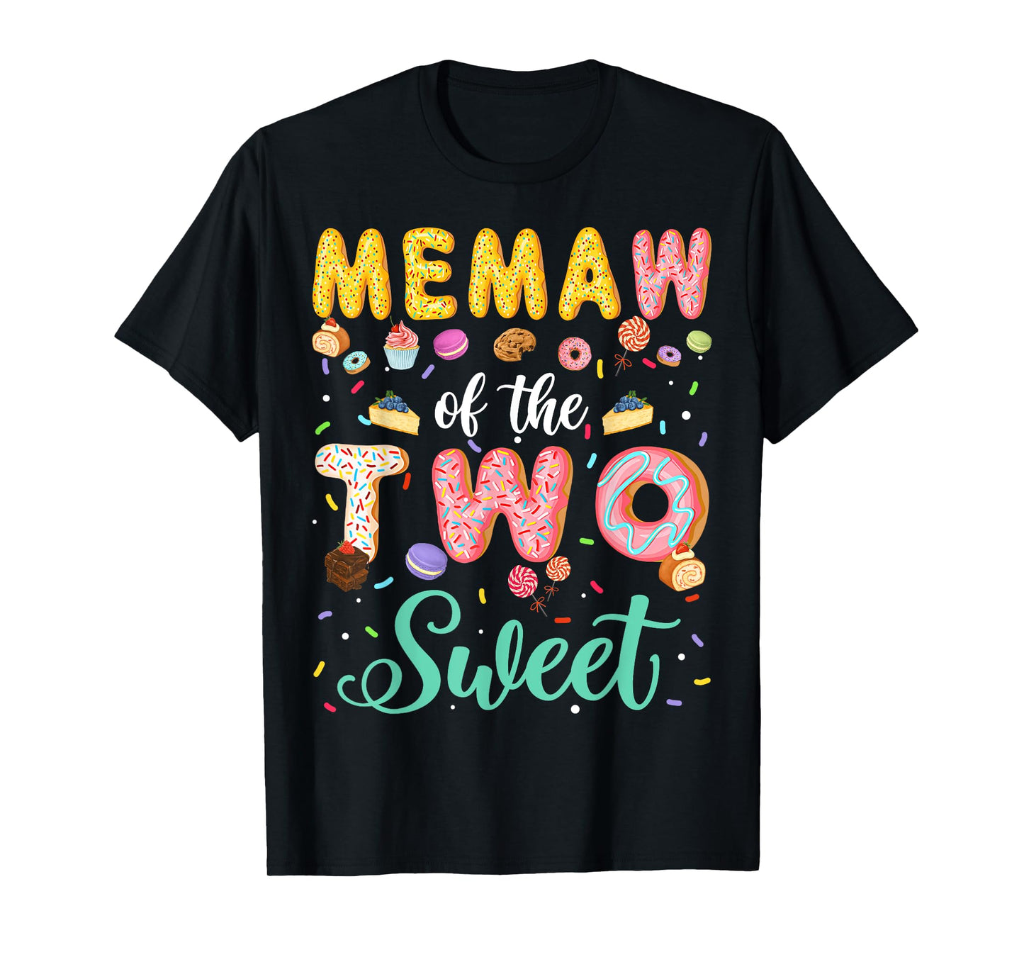 Memaw Of The Two Sweet Birthday Girl Donut Lover T-Shirt