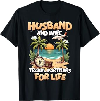 Husband And Wife Travel Partners Beach Matching Couples T-Shirt