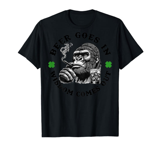 Beer Goes in Wisdom Comes Out Monkey (On Back) T-Shirt